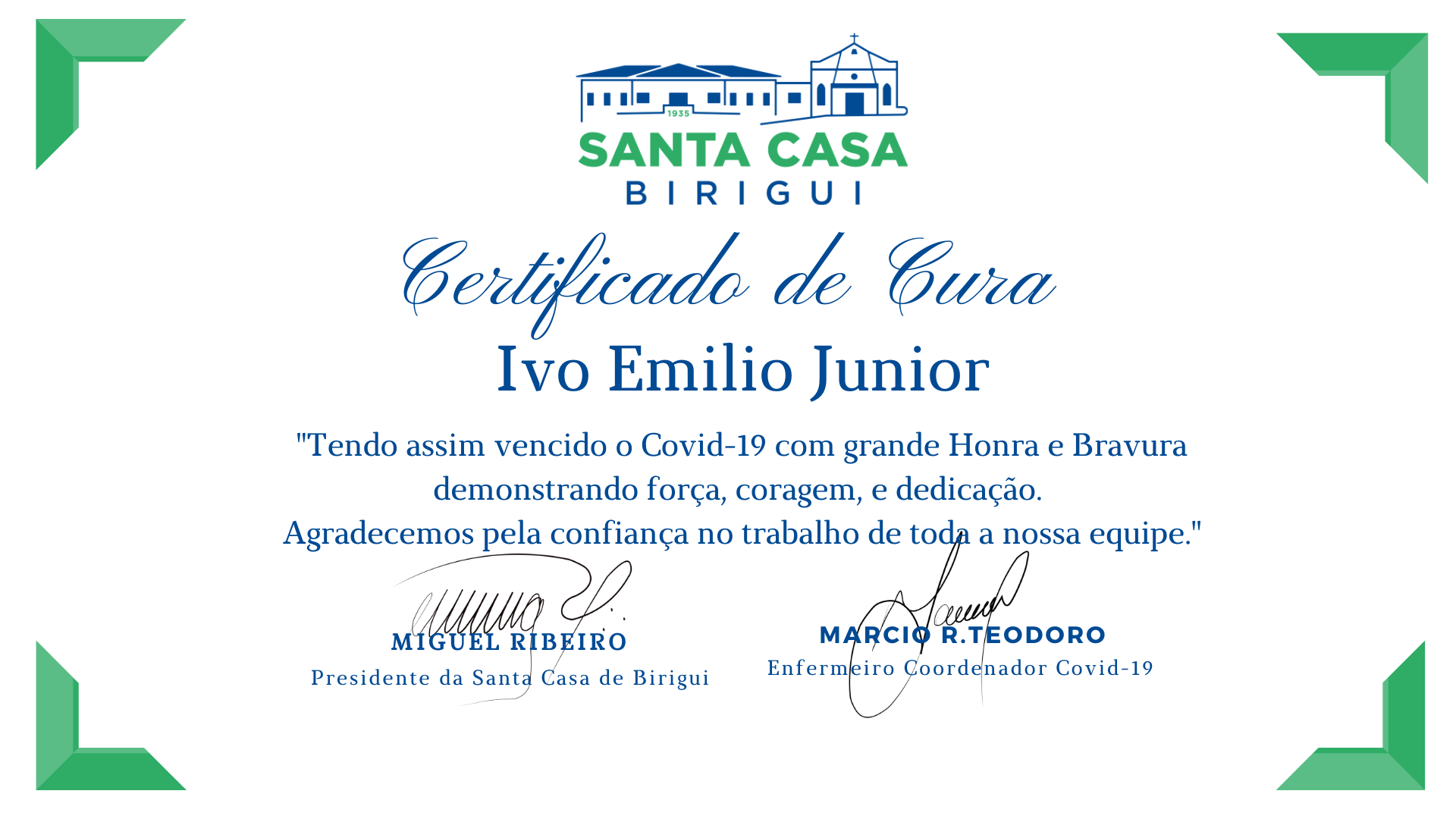 Mais um paciente venceu o Covid e voltou para sua família