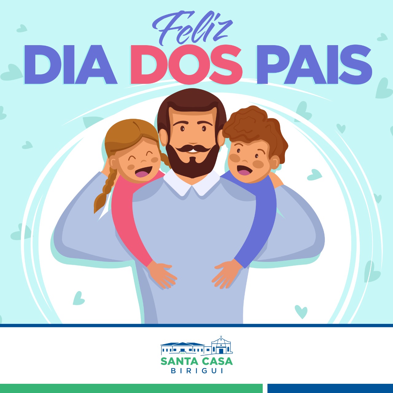 08 de agosto – Dia dos pais
