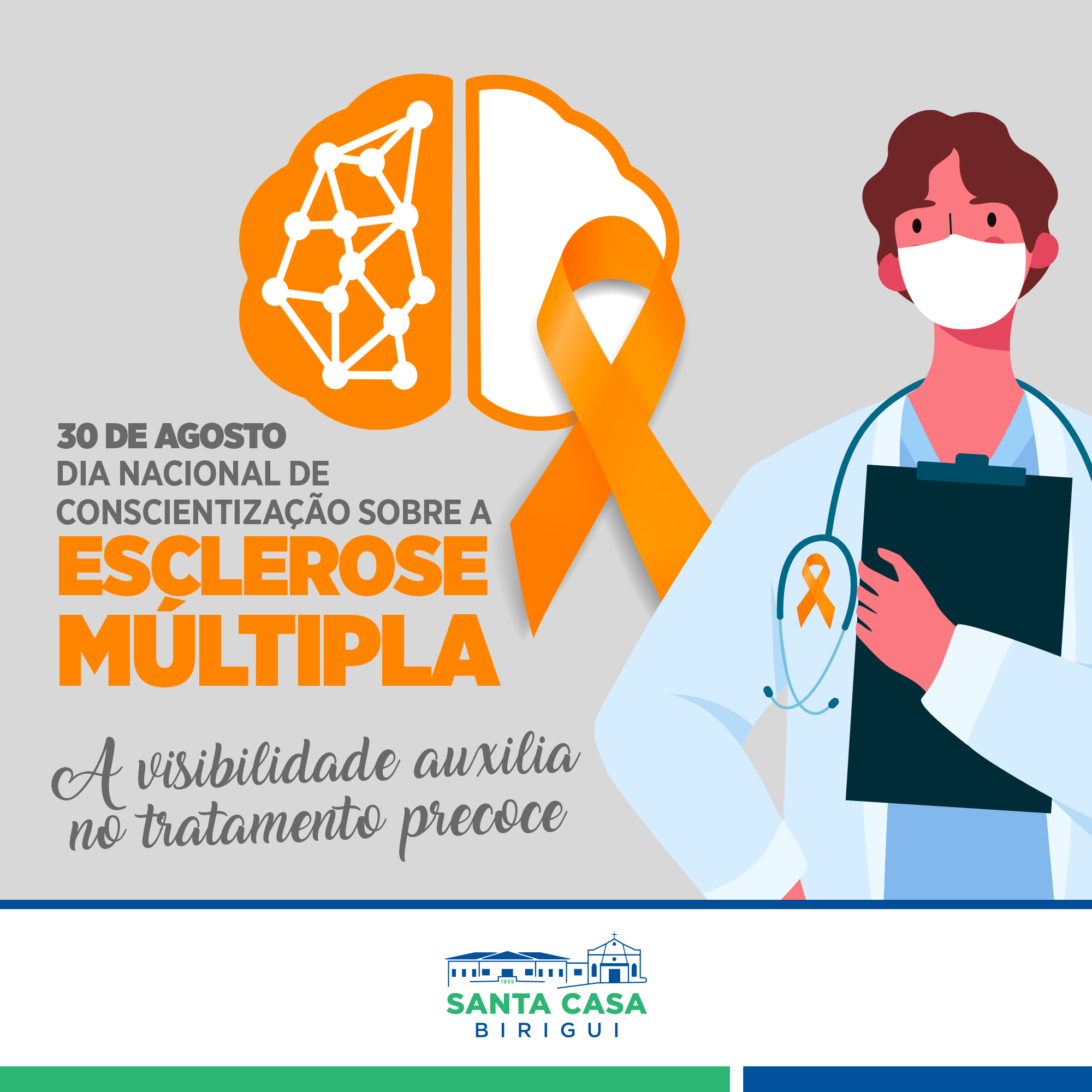 30 de agosto – Dia Nacional de Conscientização Sobre a Esclerose Múltipla