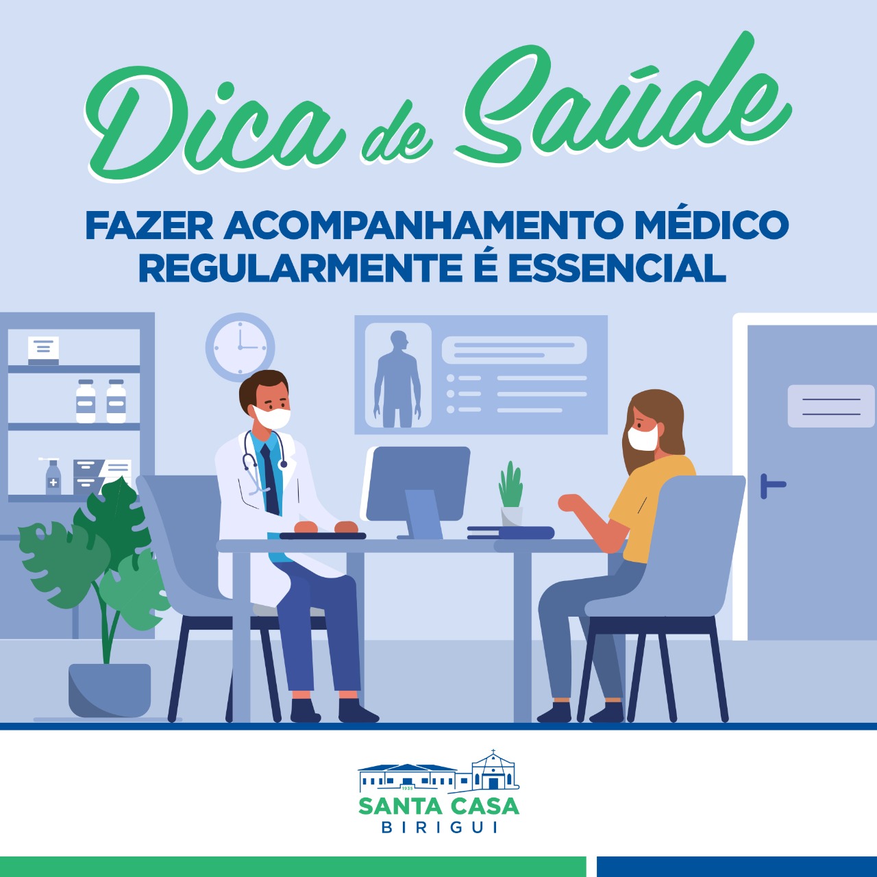 Acompanhamento médico é essencial