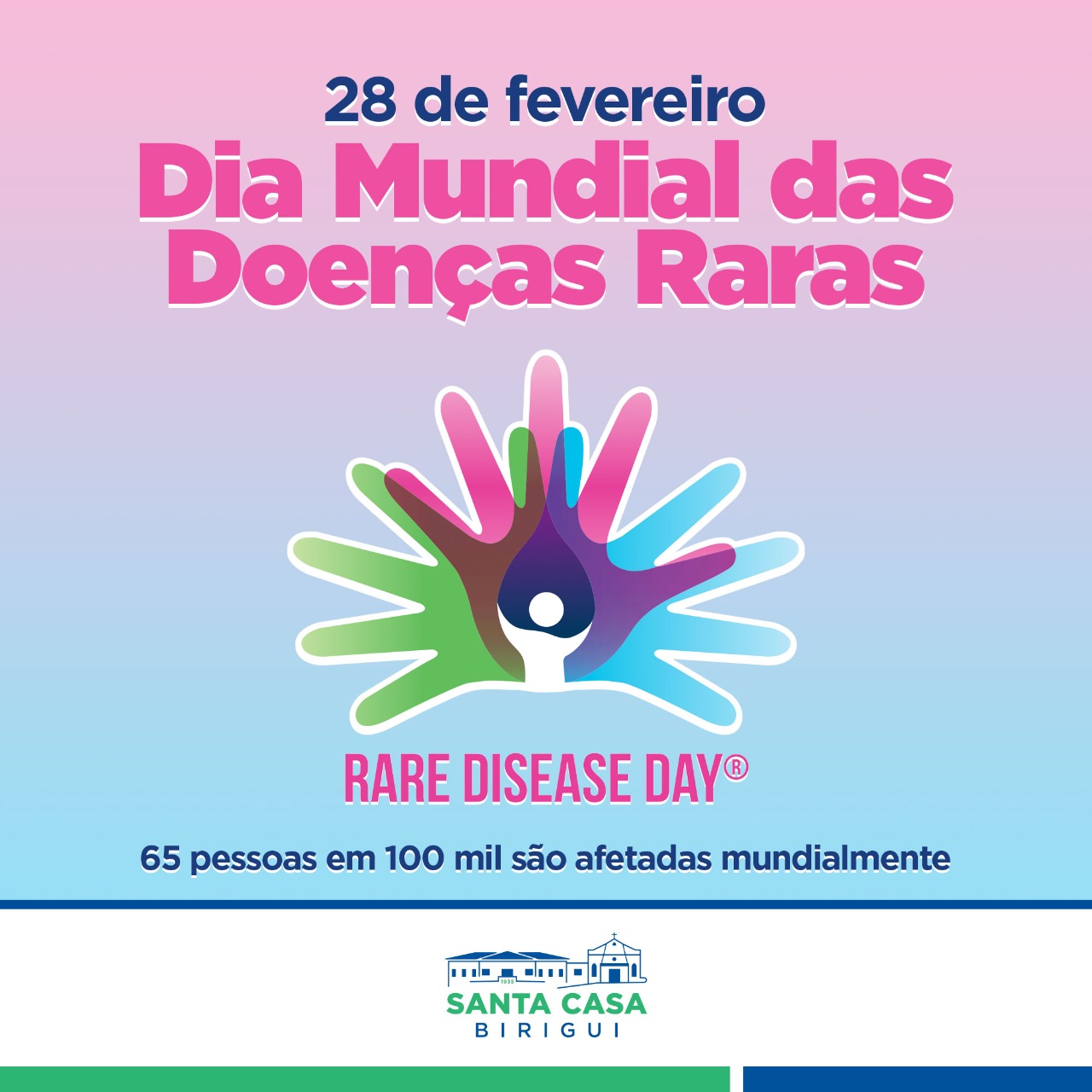 28 de fevereiro – Dia Mundial das Doenças Raras