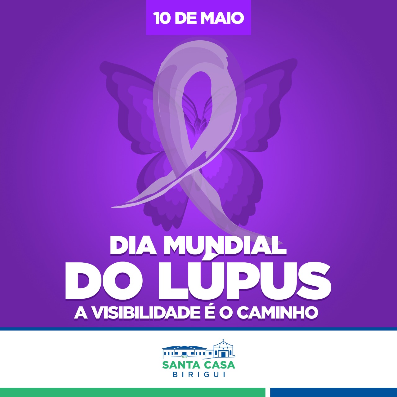 10 de maio – Dia Mundial do Lúpus