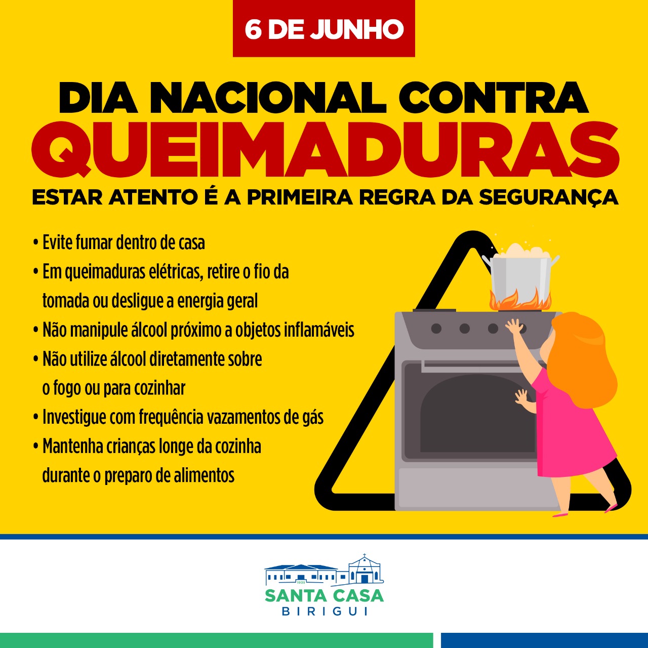 06 de junho – Dia Nacional Contra Queimaduras