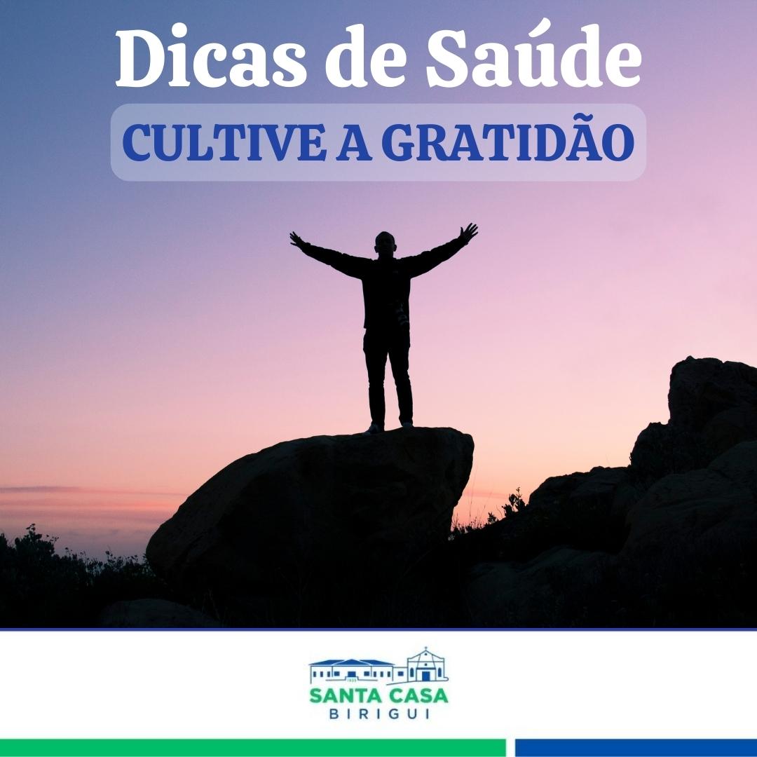 Dicas de Saúde – Cultive a Gratidão
